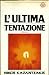 L'ultima tentazione