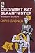 Die Swart Kat Slaan 'n Ster (Die Swart Kat, #2)