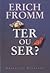 Ter ou Ser?
