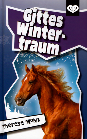 Gittes Wintertraum (Gitte, #3)
