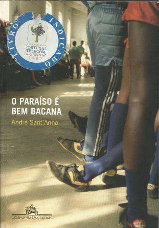 O Paraíso é bem bacana (Paperback)