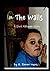In The Walls, A Short Hallo...