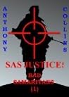SAS Justice! (Bad Samaratins #1) SAS Justice! (Bad Samaratins #1)