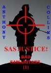 SAS Justice! (Bad Samaratins #1)
