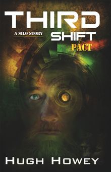 Third Shift: Pact