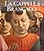 La Cappella Brancacci (Italian Edition)