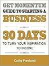 Get Momentum Guide To Starting A Business by Cathy Presland