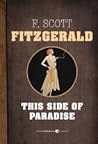 This Side of Paradise by F. Scott Fitzgerald