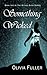 Something Wicked (The Wicked Game, #2)