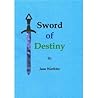 Sword of Destiny (The Young Merlin series, #1)