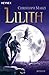 Lilith (Uralte Metropole, #2)