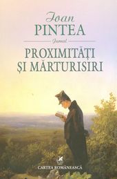 Proximităţi şi mărturisiri