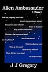 Alien Ambassador (Alien Ambassador, #1)