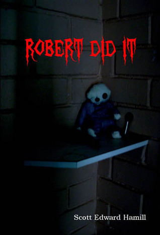 Robert Did It (Paperback)
