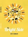 The Bright Side by Kate Granger