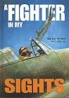 A Fighter in My Sights (Hardcover)
