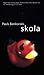 Skola by Pauls Bankovskis
