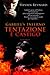 Gabriel's Inferno: Tentazio...