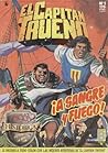 El Capitán Trueno #1. ¡A sangre y fuego!