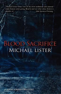 Blood Sacrifice (John Jordan Mystery, #4)