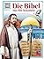 Die Bibel - Das Alte Testament (Was ist was #44)