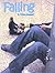 Falling by Tonya Shepard Falling by Tonya Shepard