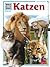 Katzen (Was ist was #59)