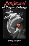 SenSexual: A Unique Anthology 2013 (Volume 1) SenSexual: A Unique Anthology 2013 (Volume 1)