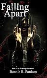 Falling Apart by Bonnie R. Paulson