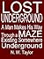 Lost Underground