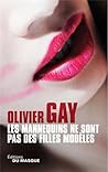 Les mannequins ne sont pas des filles modèles by Olivier Gay