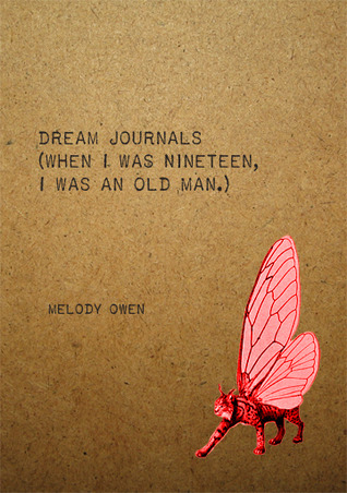 Dream Journals: When I Was Nineteen I Was an Old Man (Chapbook)