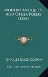 Modern Antiquity, And Other Poems Modern Antiquity, And Other Poems
