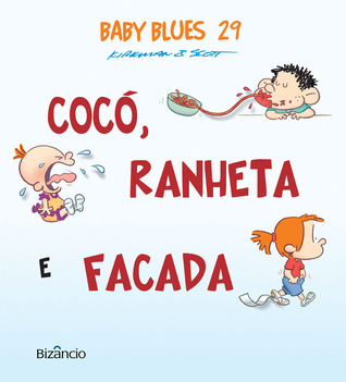 Eat Cry Poop Baby Blues Scrapbook 28 By Rick Kirkman