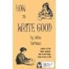 How To Write Good