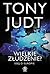 Wielkie złudzenie? Esej o Europie by Tony Judt Wielkie złudzenie? Esej o Europie by Tony Judt