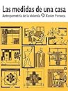 Las Medidas de una Casa