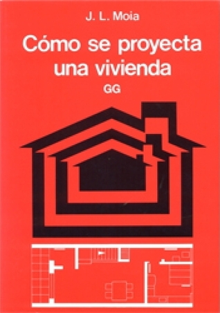 Como se Proyecta una Vivienda (Paperback)