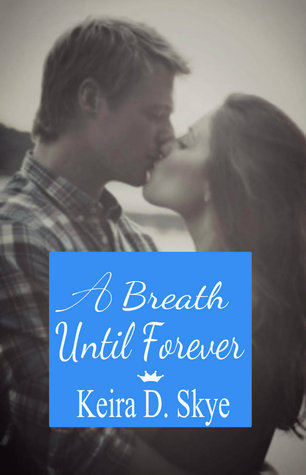 A Breath Until Forever (Kindle Edition)