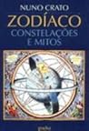 Zodíaco : constelações e mitos Zodíaco : constelações e mitos