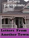 Letters From Another Town (Lavender, Texas Series, #2)