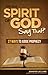Did the Spirit of God Say That?: 27 Ways to Judge Prophecy