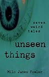 Unseen Things