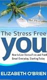 The Stress Free Y...