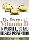 The Secrets of Vitamin D in Weight Loss and Disease Prevention