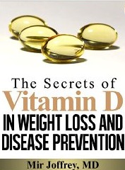 The Secrets of Vitamin D in Weight Loss and Disease Prevention