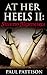 At Her Heels II: Stiletto N...