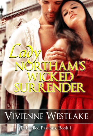 Lady Northam's Wicked Surrender (Paperback)