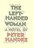 The Left-Handed Woman by Peter Handke