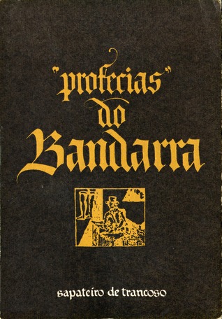"profecias" do Bandarra